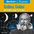 Abenteuer & Wissen, Galileo Galilei - Ein Weltbild gerät ins Wanken - Michael Wehrhan