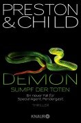 Demon - Sumpf der Toten - Douglas Preston, Lincoln Child
