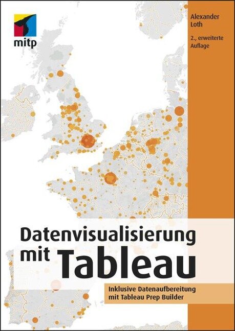 Datenvisualisierung mit Tableau - Alexander Loth