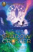 Rick Riordan Presents: Shadow Crosser, The-A Storm Runner Novel, Book 3 - J C Cervantes