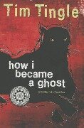 How I Became a Ghost - Tim Tingle