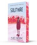 Solitaire. 10th Anniversary Edition - Alice Oseman