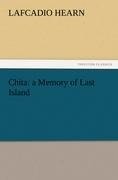 Chita: a Memory of Last Island - Lafcadio Hearn