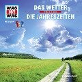 WAS IST WAS Hörspiel. Das Wetter / Die Jahreszeiten. - Manfred Baur, Matthias Falk, Sebastian Haßler, Günther Illi