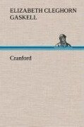 Cover-Bild zum Titel 'Cranford' von 'Elizabeth Cleghorn Gaskell'