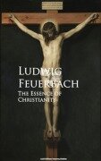 Cover-Bild zum Titel 'The Essence of Christianity' von 'Ludwig Feuerbach'