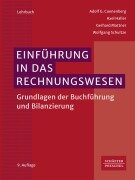Cover-Bild zum Titel 'Einführung in das Rechnungswesen' von 'Adolf G. Coenenberg, Axel Haller, Gerhard Mattner, Wolfgang Schultze'