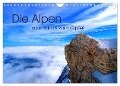 Die Alpen ¿ vom Tal bis zum Gipfel (Wandkalender 2024 DIN A4 quer), CALVENDO Monatskalender - Stefan Mosert
