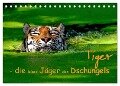 Tiger - die leisen Jäger des Dschungels (Tischkalender 2024 DIN A5 quer), CALVENDO Monatskalender - Elke Krone