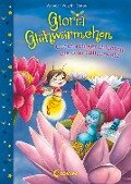 Gloria Glühwürmchen (Band 2) - Gutenachtgeschichten aus dem Glitzerwald - Susanne Weber, Kirsten Vogel