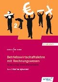 Betriebswirtschaftslehre mit Rechnungswesen 2. Für die Höhere Berufsfachschule. Arbeitsheft - Manfred Deitermann, Wolf-Dieter Rückwart