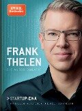 Frank Thelen - Die Autobiografie - Frank Thelen