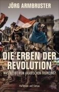 Cover-Bild zum Titel 'Die Erben der Revolution' von 'Jörg Armbruster'