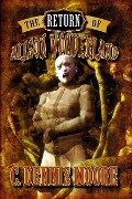 The Return of Alison Wonderland (The Kingdom, #1) - C. Dennis Moore