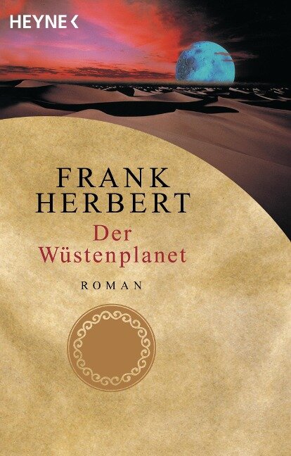 Der Wüstenplanet 01. Der Wüstenplanet - Frank Herbert