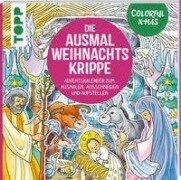 Cover-Bild zum Titel 'Colorful Christmas - Die Ausmal-Weihnachtskrippe (Adventskalender)' von 'Ursula Schwab'