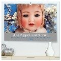 Alte Puppen und Blumen (hochwertiger Premium Wandkalender 2025 DIN A2 quer), Kunstdruck in Hochglanz - Weibkiwi Weibkiwi