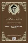 Cover-Bild zum Titel 'Keep The Aspidistra Flying' von 'George Orwell'