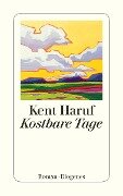 Cover-Bild zum Titel 'Kostbare Tage' von 'Kent Haruf'