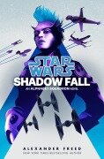 Cover-Bild zum Titel 'Shadow Fall (Star Wars)' von 'Alexander Freed'