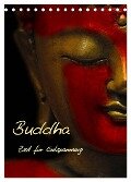 Buddha - Zeit für Entspannung (Tischkalender 2024 DIN A5 hoch), CALVENDO Monatskalender - Claudia Burlager