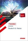 STARK Training Realschule - Deutsch 6. Klasse - Marion von der Kammer