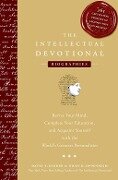 The Intellectual Devotional: Biographies - David S. Kidder, Noah D. Oppenheim