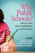 Why Public Schools? Voices from the United States and Canada - 