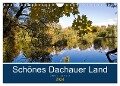 Schönes Dachauer Land (Wandkalender 2024 DIN A4 quer), CALVENDO Monatskalender - Dieter Isemann
