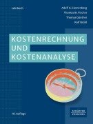 Cover-Bild zum Titel 'Kostenrechnung und Kostenanalyse' von 'Adolf G. Coenenberg, Thomas M. Fischer, Thomas Günther, Rolf Brühl'