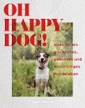 Oh Happy Dog! - 