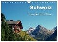 Schweiz - Berglandschaften (Wandkalender 2024 DIN A4 quer), CALVENDO Monatskalender - Peter Schneider