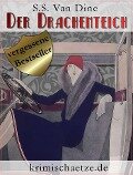 Der Drachenteich - S. S. Van Dine