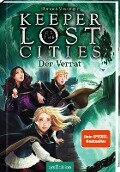 Keeper of the Lost Cities - Der Verrat (Keeper of the Lost Cities 4) - Shannon Messenger