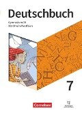 Deutschbuch Gymnasium 7. Schuljahr - Nordrhein-Westfalen - Schülerbuch - Christina Buhr, Robert Herold, Alexander Joist, Cosima van Laak, Markus Langner