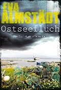 Ostseefluch - Eva Almstädt