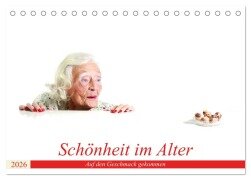Cover-Bild zum Titel 'Schönheit im Alter - Auf den Geschmack gekommen (Tischkalender 2026 DIN A5 quer), CALVENDO Monatskalender' von 'Andreas Vincke'