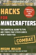Cover-Bild zum Titel 'Hacks for Minecrafters: Combat Edition' von 'Megan Miller'
