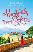 Margherita's Recipes for Love - Elisabetta Flumeri, Gabriella Giacometti