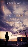 Cover-Bild zum Titel 'Nacht wird es immer' von 'Willy Vlautin'