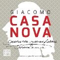 Geschichte meines Lebens - Giacomo Casanova