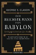 Der reichste Mann von Babylon - George S. Clason