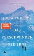 Cover-Bild zum Titel 'Das Verschwinden der Erde' von 'Julia Phillips'