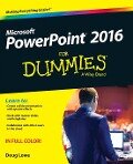 PowerPoint 2016 for Dummies - Doug Lowe