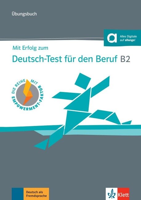 Mit Erfolg zum Deutsch-Test für den Beruf B2. Übungsbuch + online - Sarah Fleer, Regine Grosser, Margret Rodi