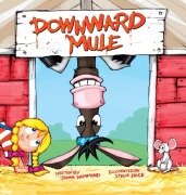 Cover-Bild zum Titel 'Downward Mule' von 'Jenna Hammond'