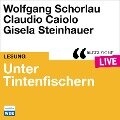Unter Tintenfischern - Claudio Caiolo, Wolfgang Schorlau