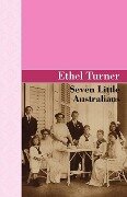 Seven Little Australians - Ethel Turner