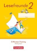 Cover-Bild zum Titel 'Lesefreunde 2. Schuljahr. 5-Minuten-Training - Arbeitsheft Richtig Lesen - Östliche Bundesländer und Berlin' von ''