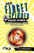 Der Fidget-Spinner-Profi-Guide - Max Gerlach